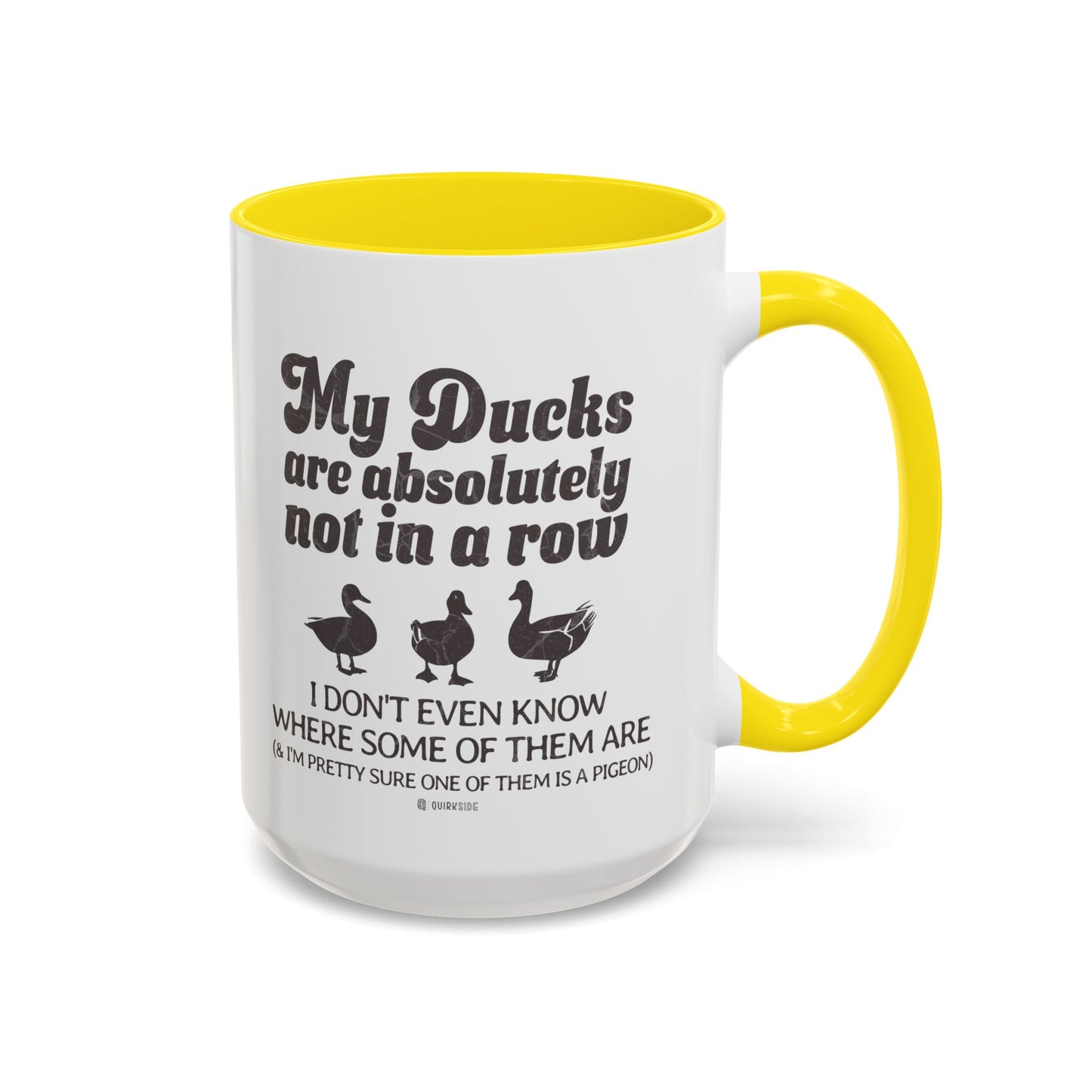 Humorous Accent Coffee Mug, Gift for Duck Lovers, Quirky Coffee Cup for Home or Office, Fun Mug for Birthdays, Funny Office Gift
