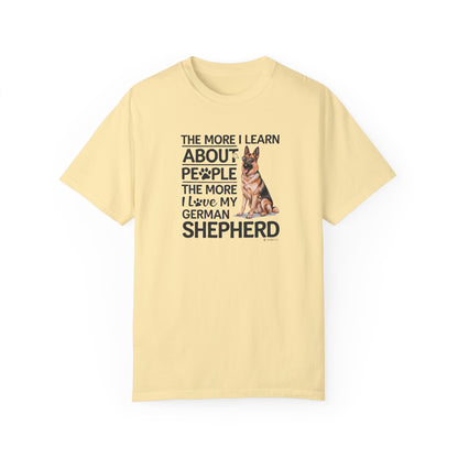 German Shepherd Dog Lover Unisex Garment-Dyed T-shirt, Parent Gift, Funny Dog Tee, Dog Mom Shirt, Gift for Dog Lovers