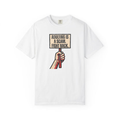 Adulting Is A Scam T-Shirt, Funny Unisex Tee, Gift for Millennials, Casual Wear, Humor Shirt, Relaxed Fit T-Shirt