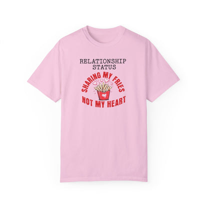 Sassy Valentines Tee, Funny Sarcastic Shirt, Powerful Women, Be My Valentine Unisex Garment-Dyed T-shirt, Gift for Him or Her, Valentines