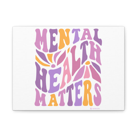 Mental Health Matters Canvas Art