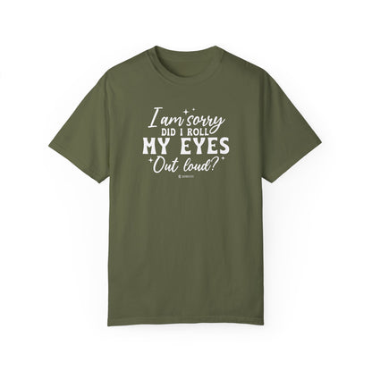 Sarcastic Unisex Tee, Garment-Dyed Tshirt, Funny Graphic Tee, Humorous Shirt, Gift for Sarcasm Lover - Quirkside Creations