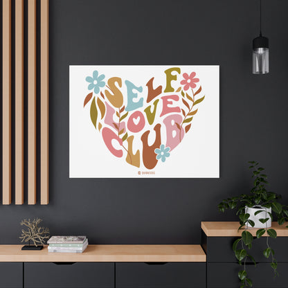 Self Love Club Canvas Art | Inspirational Wall Decor, Gift for Friends, Home and Office Decoration, Positive Vibes