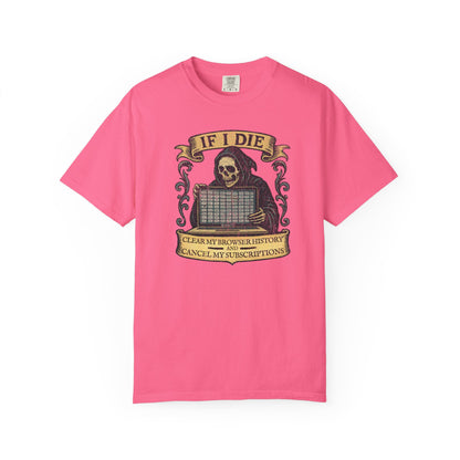 Grim Reaper Graphic Tee, Funny Death T-Shirt, If I Die Shirt, Halloween Gift, Unisex Casual Top