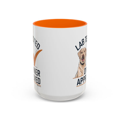 Lab Tested Owner Approved Coffee Mug, Dog Lover Gift, Pet Owner Present, Funny Mug for Dog Moms, Lab Dog Coffee Mug, Unique Dog Gifts
