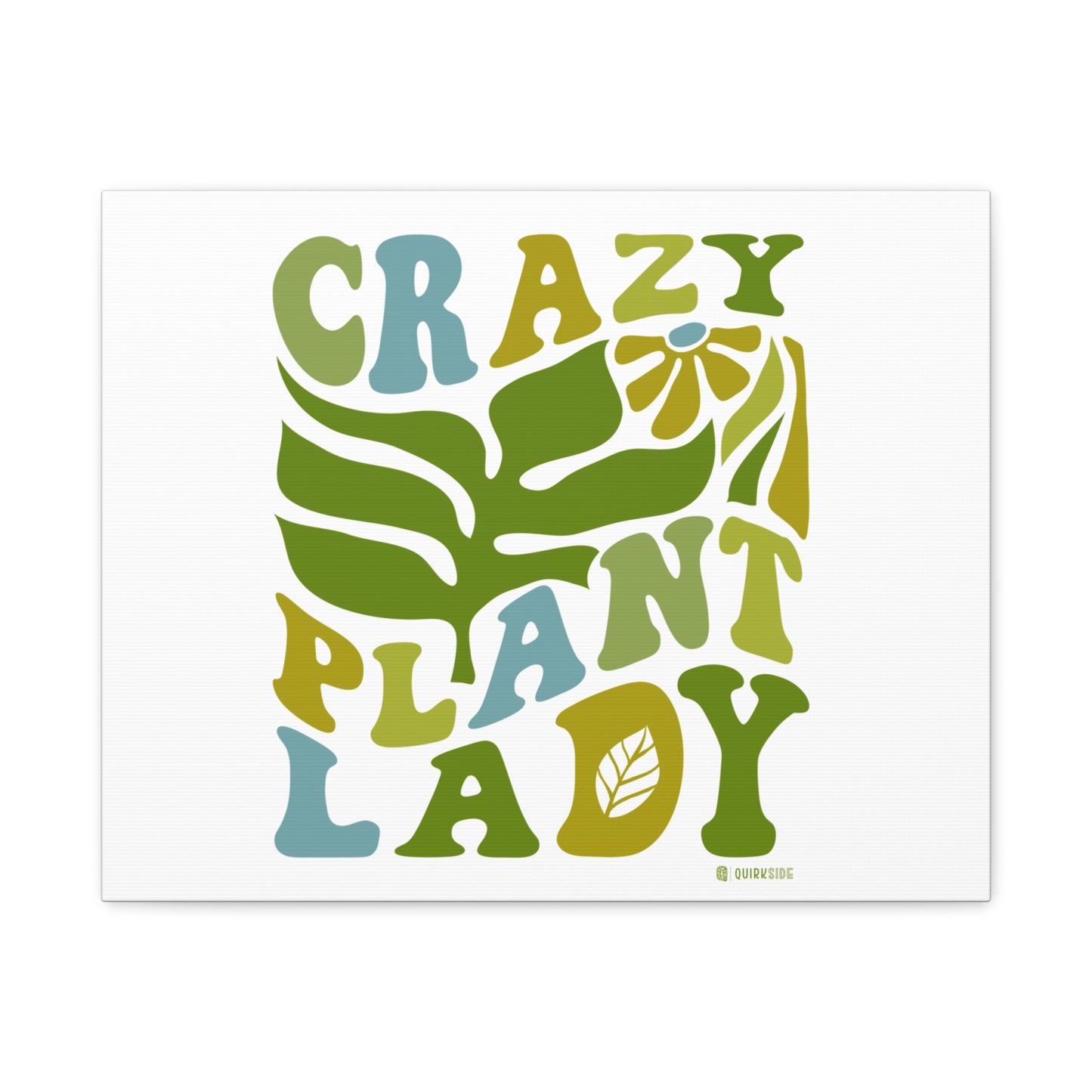 Matte Canvas Art - Crazy Plant Lady Wall Decor, Indoor Plant Lover Gift, Boho Home Accessories, Greenery Wall Art, Housewarming Present