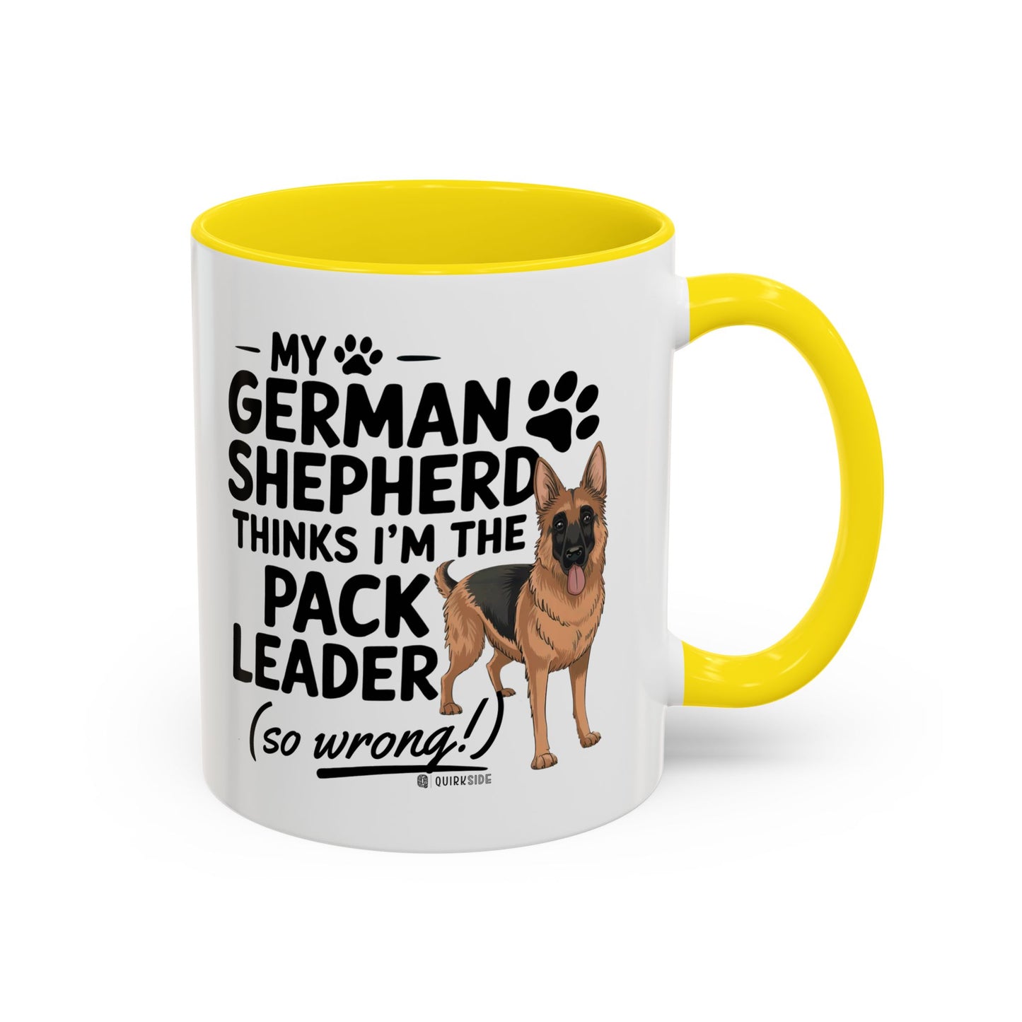 Funny German Shepherd Coffee Mug, Dog Lover Gift, Pet Owner Mug, Pack Leader Humor, 11oz, 15oz