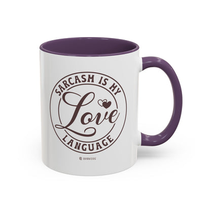 Coffee Mug - Sarcastic Love