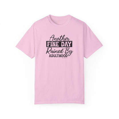 Funny Adulting Unisex T-shirt, Sarcastic Complaint Tee, Humorous Growing Up Shirt, Novelty Graphic Top, Comical Life Quote Apparel - Quirkside Creations