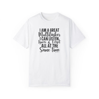 Multitasking Funny Unisex Garment-Dyed T-shirt, Sarcastic Tee, Humorous Shirt, Novelty Top, Joke Tee, Casual Apparel - Quirkside Creations