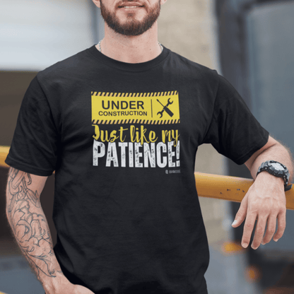 Construction Worker Funny Under Construction Patience Unisex Garment-Dyed T-shirt, Tee, Gift for Builder, Work in Progress Shirt,