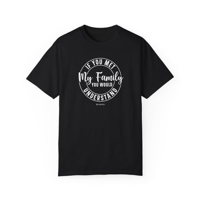 Funny Family Traits Unisex T-shirt, Humorous Cotton Tee, Gift for Him or Her, Casual Top, Comical Graphic Shirt - Quirkside Creations
