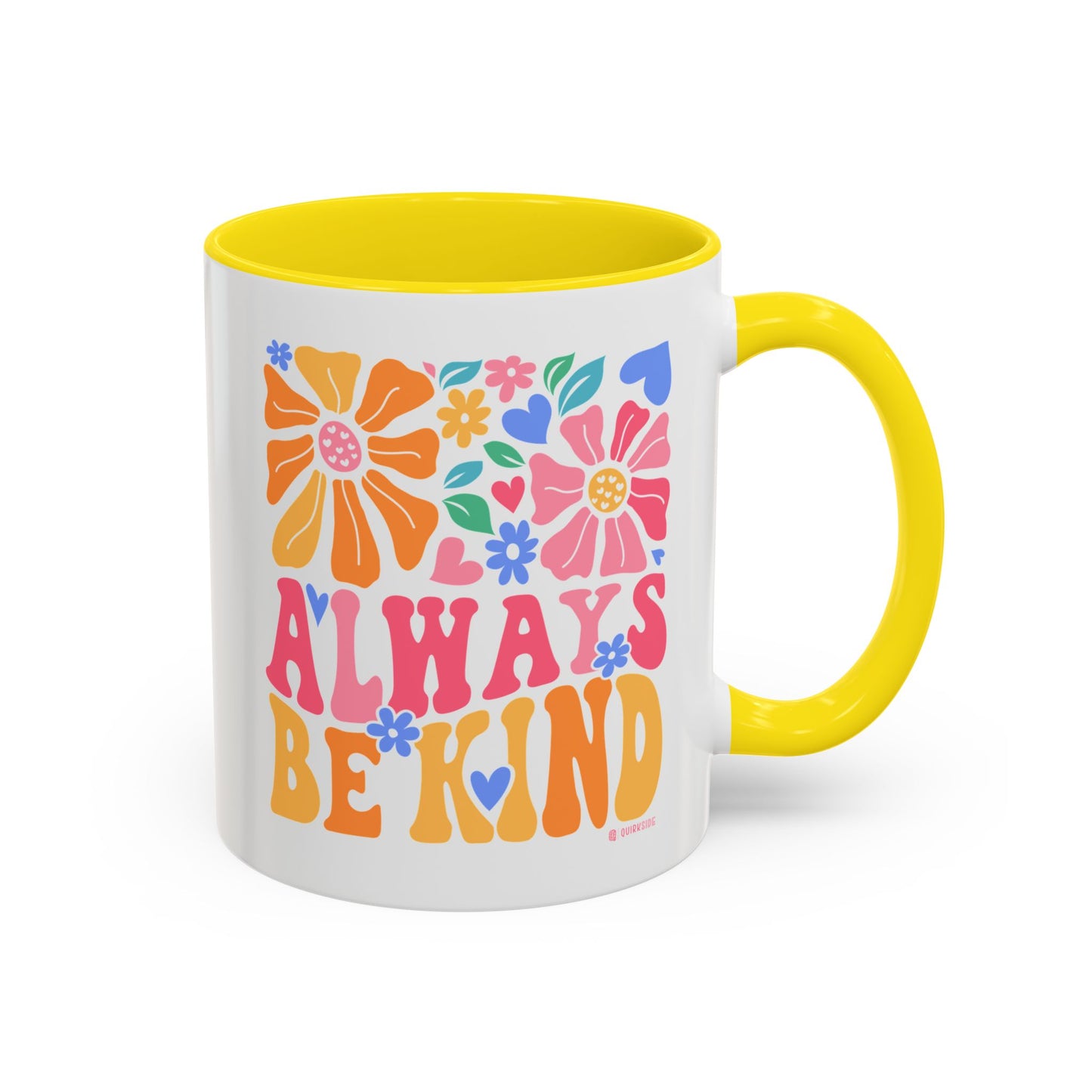 Always Be Kind Floral Accent Coffee Mug, Inspirational Cup for Friends, Gift for Birthday, Encouragement, Home Decor, Self-Care