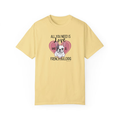 French Bulldog Lover Unisex Garment-Dyed T-shirt, Dog Parent Tee, Cute Bulldog Shirt, Pet Lover Top, Animal Graphic Tee