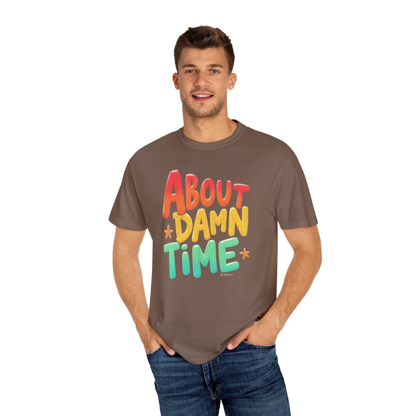 Funny Unisex T-Shirt - About Damn Time Tee for Millennials