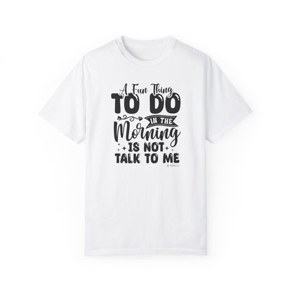 Funny Message Unisex T-shirt, Not a Morning Person Tee, Sleepyhead Shirt, Lazy Day Top, Sarcastic Graphic Tee - Quirkside Creations