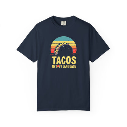 Taco Lover T-Shirt, Funny Food Tee, Tacos Are My Love Language Shirt, Unisex Graphic Top, Foodie Gift
