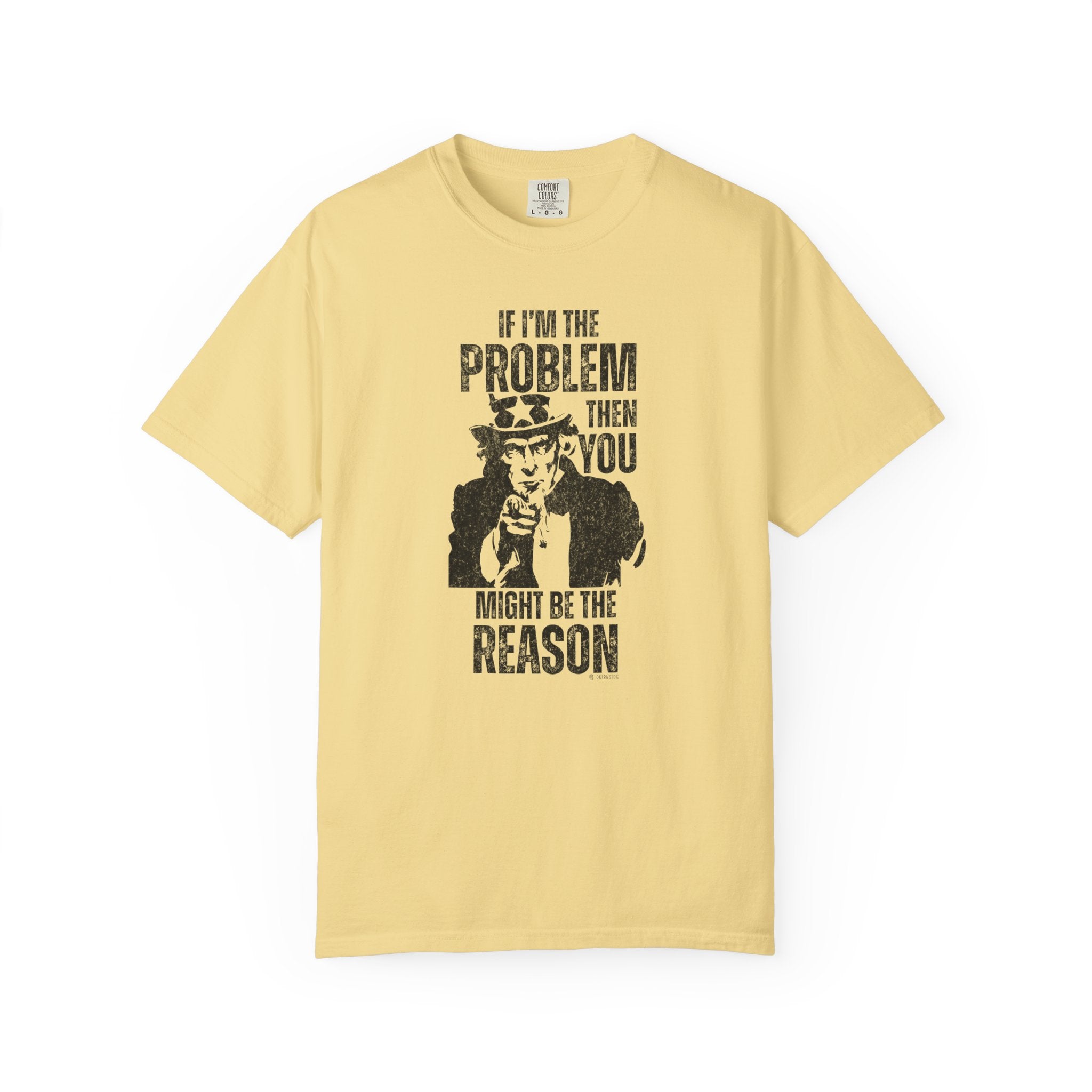 Graphic Tee Uncle Sam Hilarious Sarcastic T-shirt