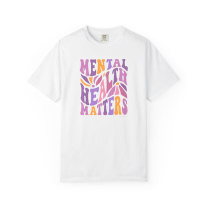 Mental Health Awareness T-shirt, Mental Health Matters, Positive Vibes Tee, Unisex Shirt, Inspirational Clothing
