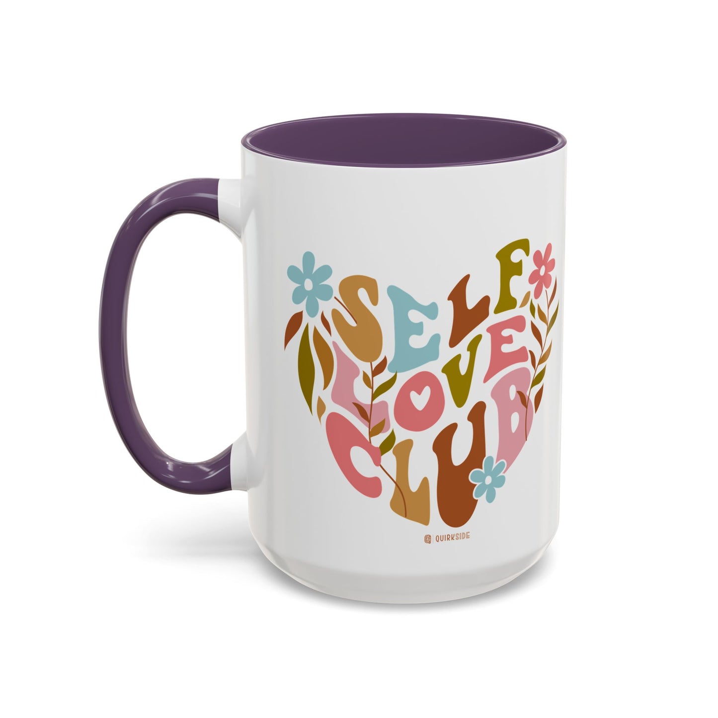 Self Love Club Coffee Mug - Empowering Floral Design, Great for Gifts, Self-Care, Friends, Motivational Mugs