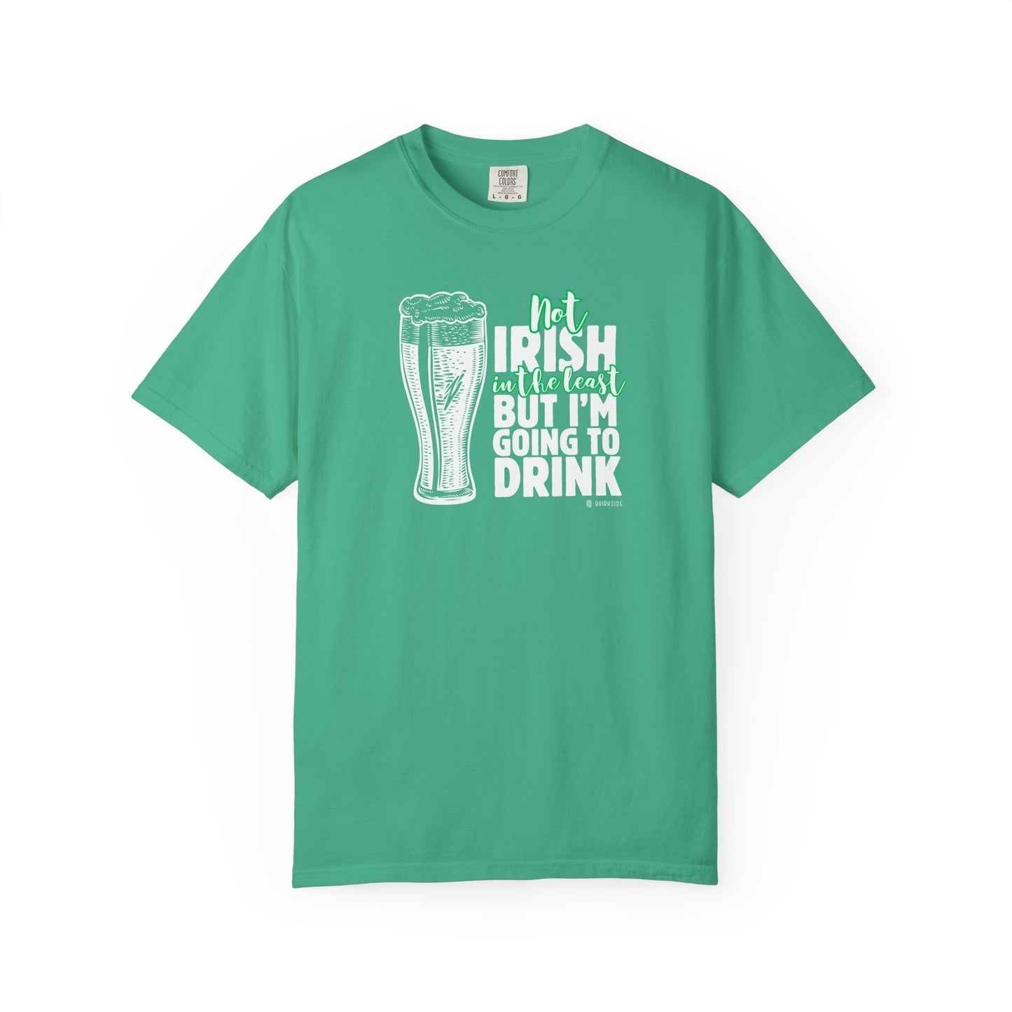 Irish Humor Unisex T-shirt, St Patricks Day Tee, Funny Irish Shirt, Shamrock Celebration Top, Green Clover Clothing