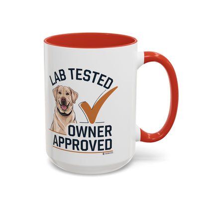 Lab Tested Owner Approved Coffee Mug, Dog Lover Gift, Pet Owner Present, Funny Mug for Dog Moms, Lab Dog Coffee Mug, Unique Dog Gifts
