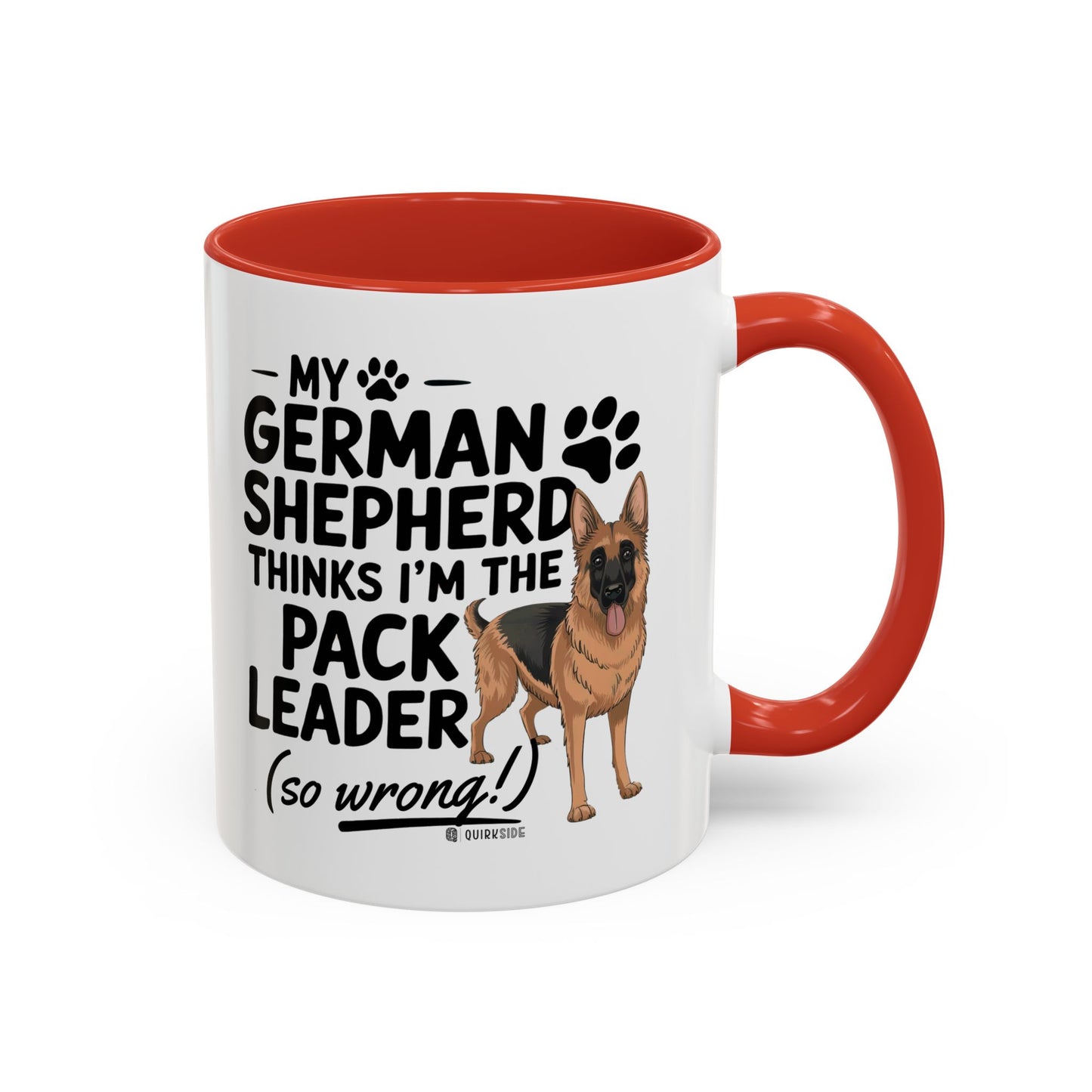 Funny German Shepherd Coffee Mug, Dog Lover Gift, Pet Owner Mug, Pack Leader Humor, 11oz, 15oz