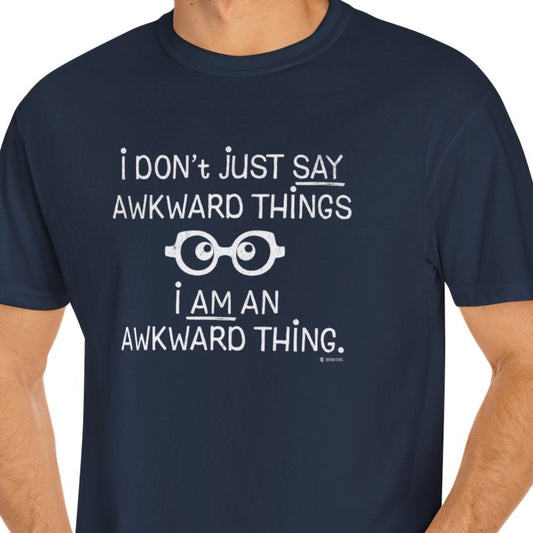 Awkward Thing Unisex T-Shirt, Gift for Millennials, Casual Wear, Humor Shirt, Relaxed Fit T-Shirt