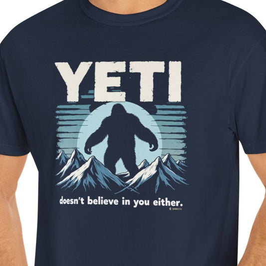 Yeti Believer Unisex Garment-Dyed T-shirt, Funny Abominable Snowman Tee, Cryptid Enthusiast Gift, Mythical Creature Top, Funny Cryptid Shirt