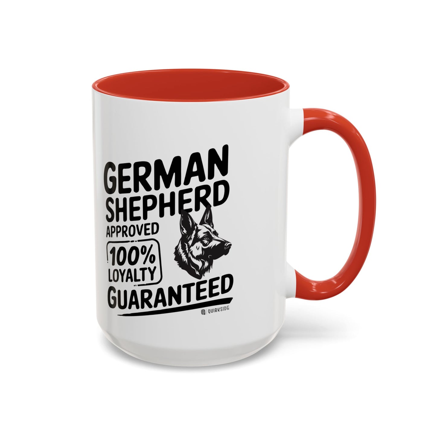 German Shepherd Lover Coffee Mug, Dog Owner Gift, Animal Lover Mug, Pet Parent Gift, Loyalty Guaranteed Mug