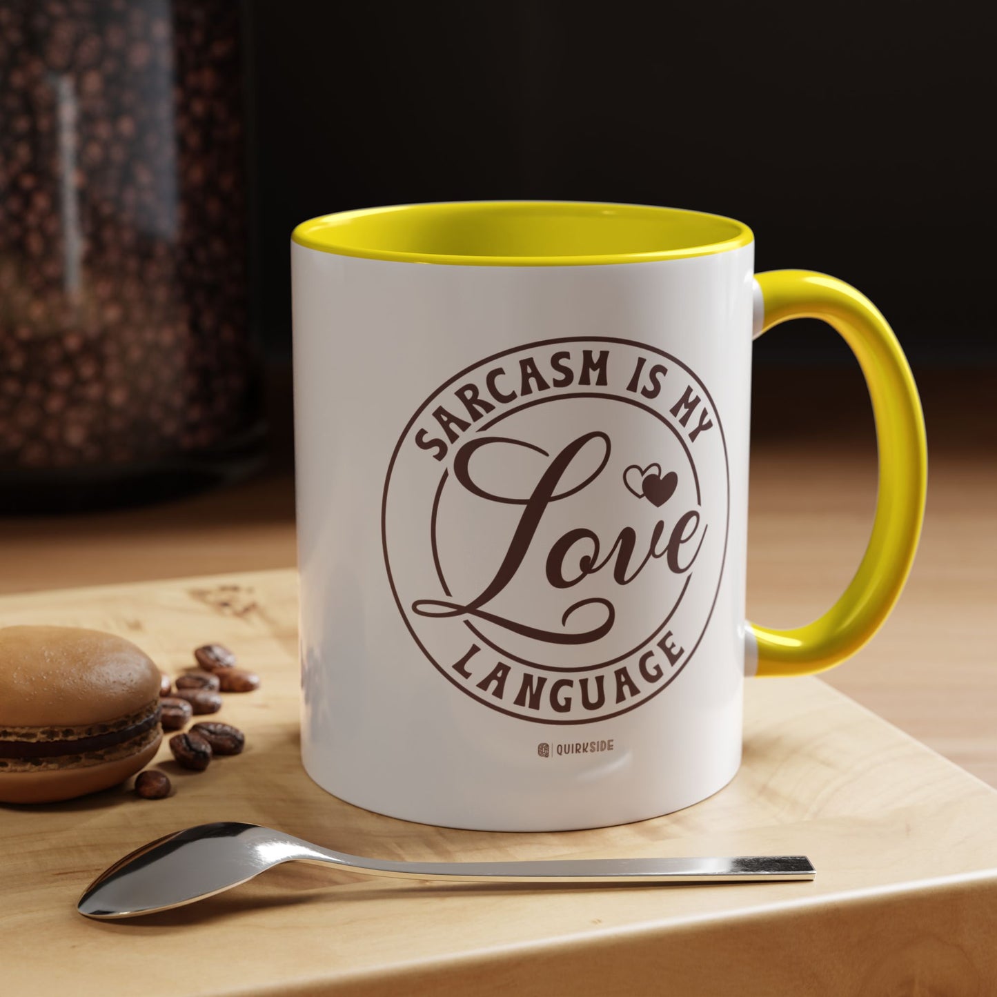 Coffee Mug - Sarcastic Love