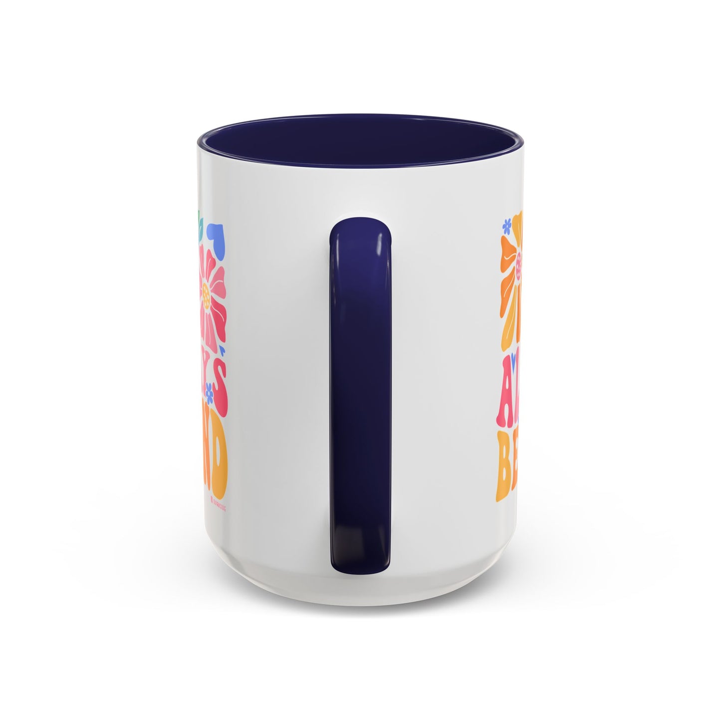 Always Be Kind Floral Accent Coffee Mug, Inspirational Cup for Friends, Gift for Birthday, Encouragement, Home Decor, Self-Care
