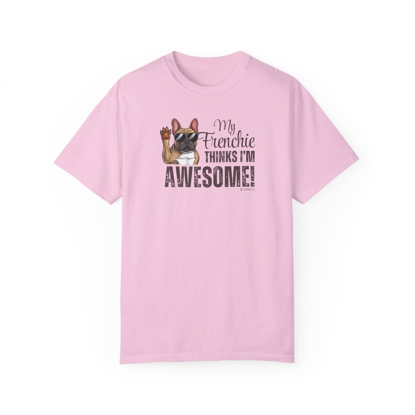 French Bulldog Lover Unisex Garment-Dyed T-shirt, Dog Parent Tee, Cute Bulldog Shirt, Pet Lover Top, Animal Graphic Tee
