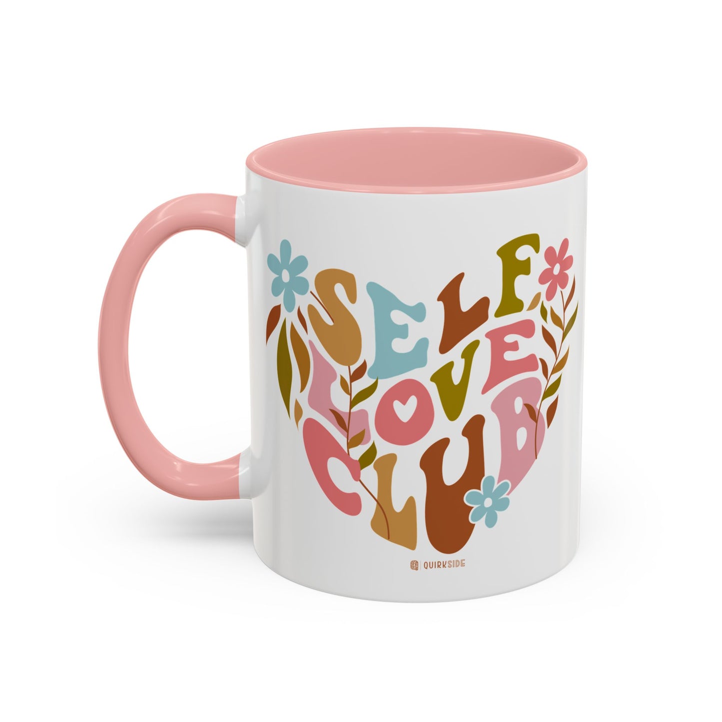 Self Love Club Coffee Mug - Empowering Floral Design, Great for Gifts, Self-Care, Friends, Motivational Mugs