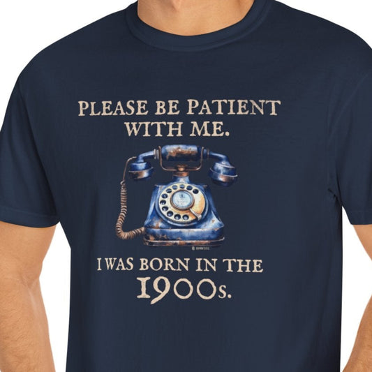 Sarcastic Millenial Unisex T-shirt, Funny Please Be Patient Tee, Humorous Gen Y Shirt, Vintage Birth Year Quote Top, Retro Cotton Blend