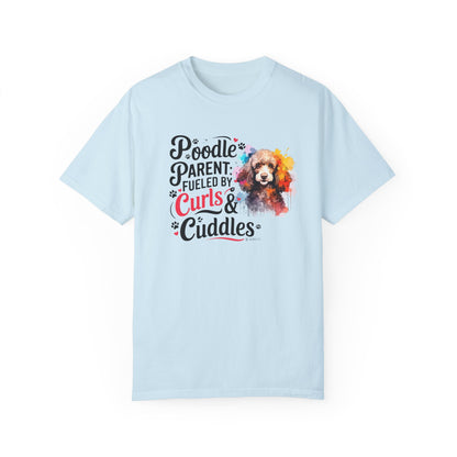 Poodle Lover T-shirt, Dog Owner Shirt, Cute Unisex Tee, Garment-Dyed Top, Dog Mom Dad Gift, Pet Lover Apparel, Animal Graphic Tee
