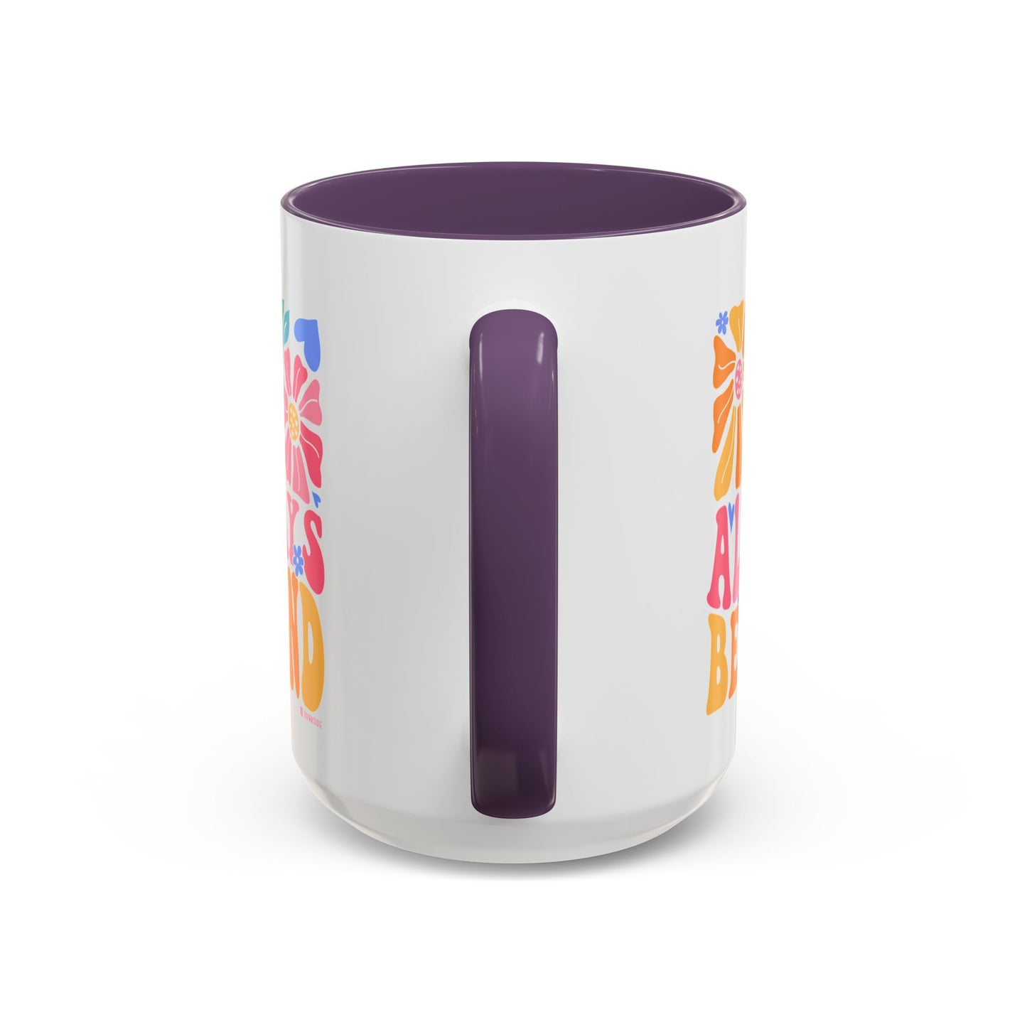 Always Be Kind Floral Accent Coffee Mug, Inspirational Cup for Friends, Gift for Birthday, Encouragement, Home Decor, Self-Care