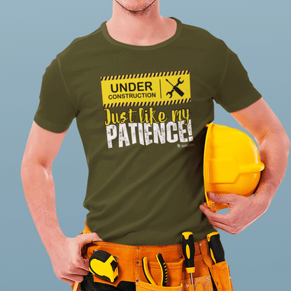 Construction Worker Funny Under Construction Patience Unisex Garment-Dyed T-shirt, Tee, Gift for Builder, Work in Progress Shirt,