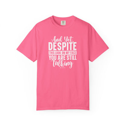 Funny Unisex Garment-Dyed T-shirt, Sarcastic Tee, Conversation Stopper Shirt, Humorous Adult Joke Top, Novelty Graphic Tee