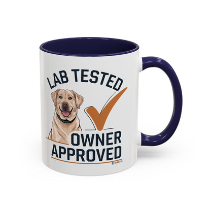 Lab Tested Owner Approved Coffee Mug, Dog Lover Gift, Pet Owner Present, Funny Mug for Dog Moms, Lab Dog Coffee Mug, Unique Dog Gifts