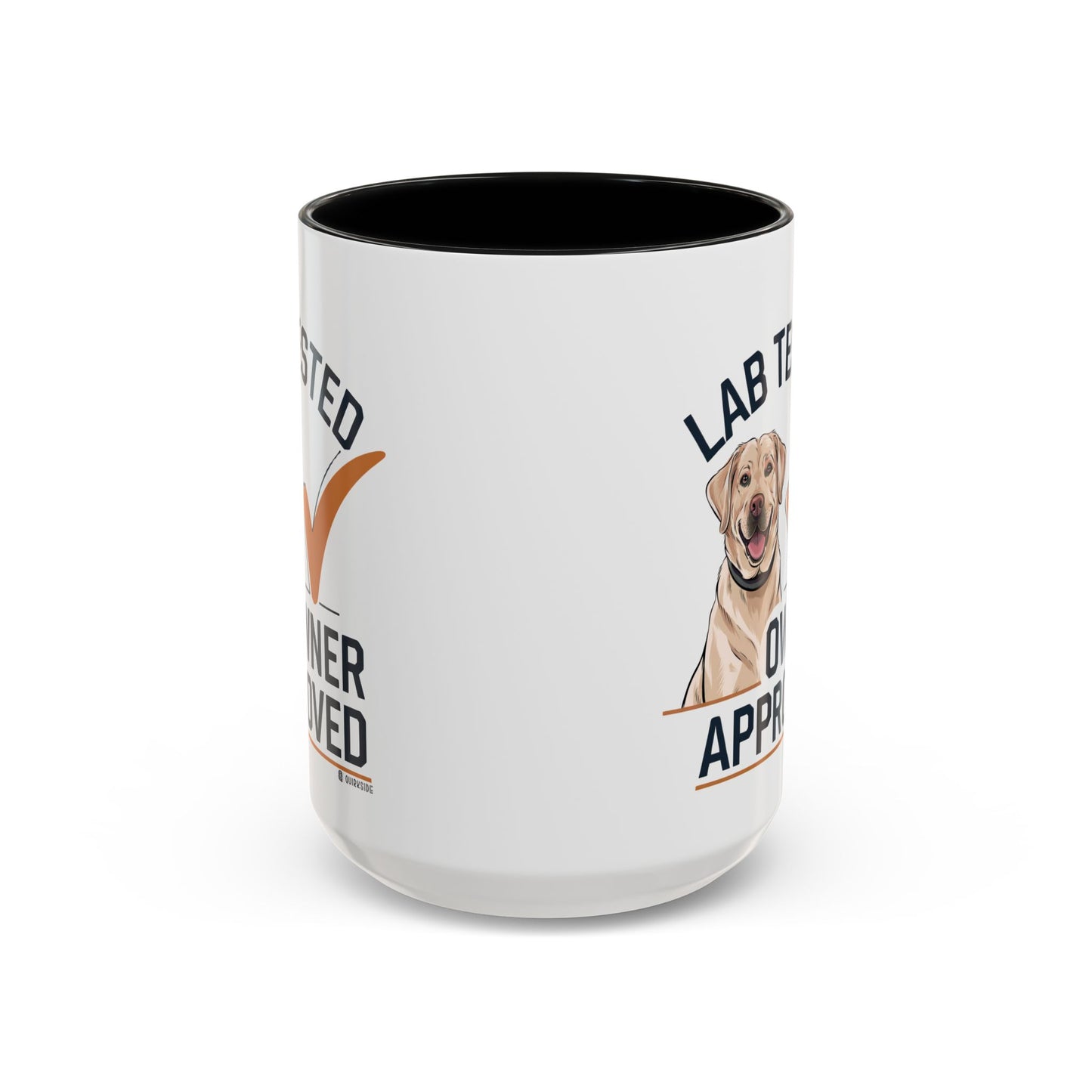 Lab Tested Owner Approved Coffee Mug, Dog Lover Gift, Pet Owner Present, Funny Mug for Dog Moms, Lab Dog Coffee Mug, Unique Dog Gifts