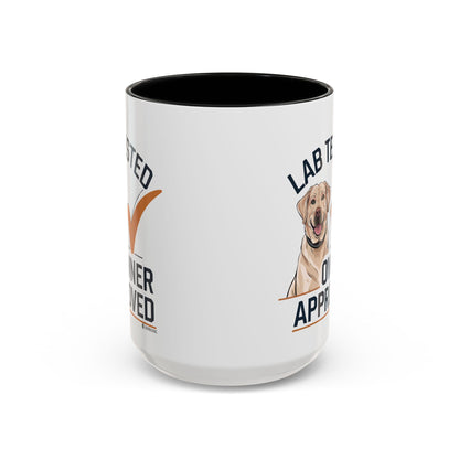 Lab Tested Owner Approved Coffee Mug, Dog Lover Gift, Pet Owner Present, Funny Mug for Dog Moms, Lab Dog Coffee Mug, Unique Dog Gifts