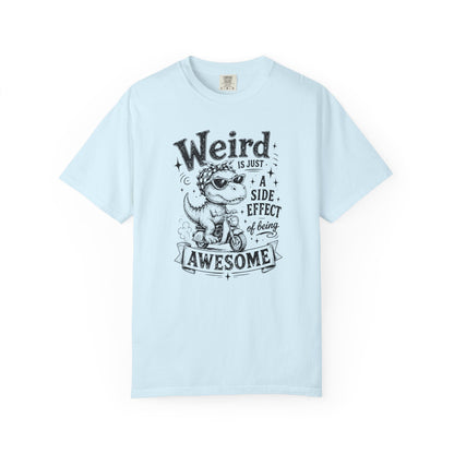 Weird = Awesome T-Shirt — Funny Glowing Recommendation Tee