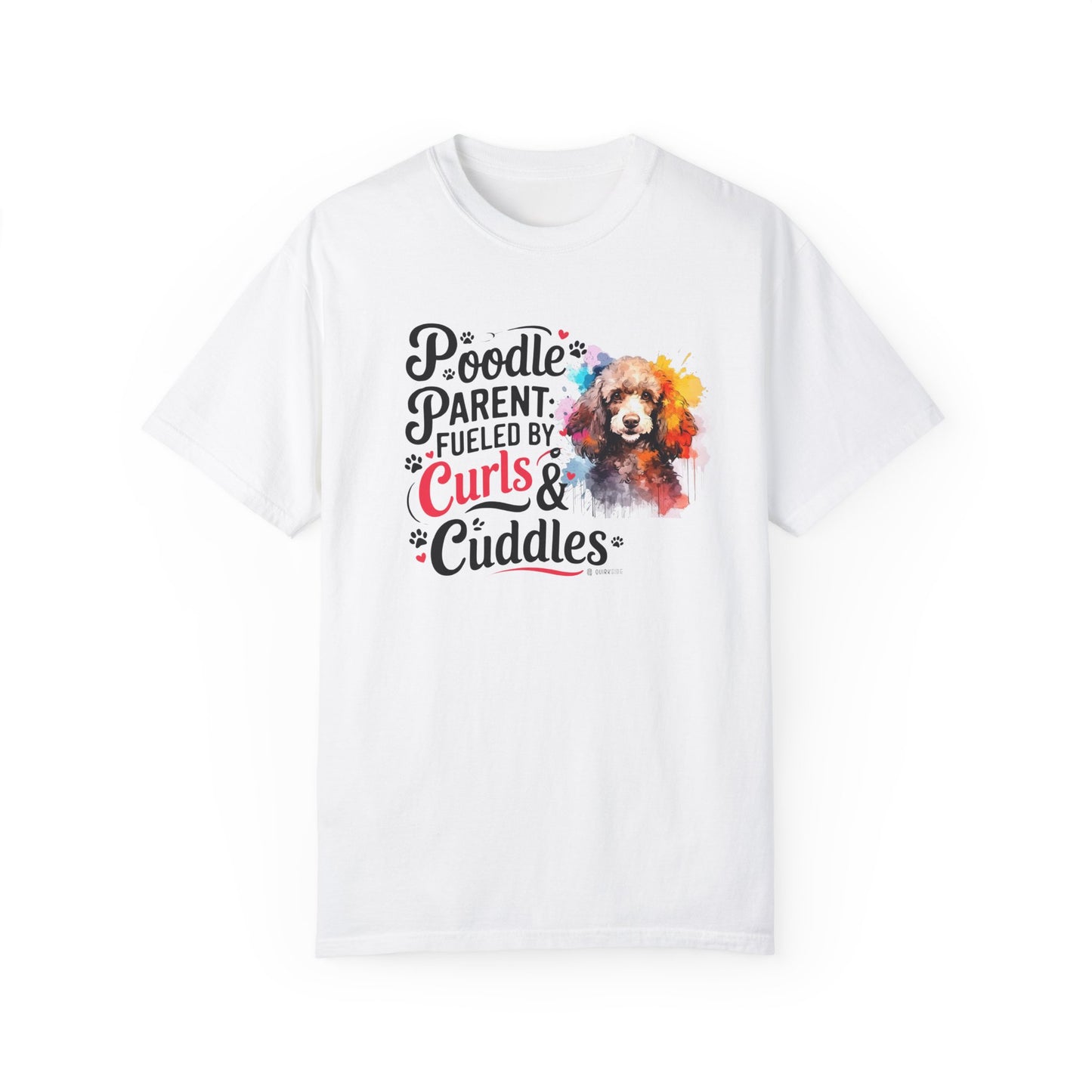 Poodle Lover T-shirt, Dog Owner Shirt, Cute Unisex Tee, Garment-Dyed Top, Dog Mom Dad Gift, Pet Lover Apparel, Animal Graphic Tee