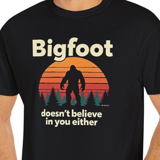 Bigfoot Believer Unisex Garment-Dyed T-shirt, Funny Sasquatch Tee, Cryptid Enthusiast Gift, Mythical Creature Top, Humorous Cryptid Shirt
