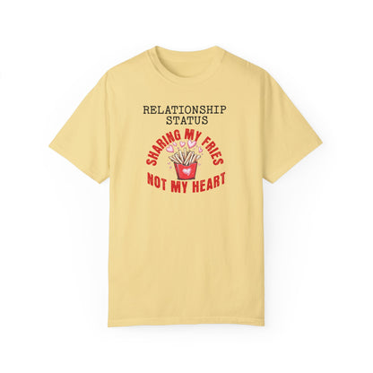 Sassy Valentines Tee, Funny Sarcastic Shirt, Powerful Women, Be My Valentine Unisex Garment-Dyed T-shirt, Gift for Him or Her, Valentines