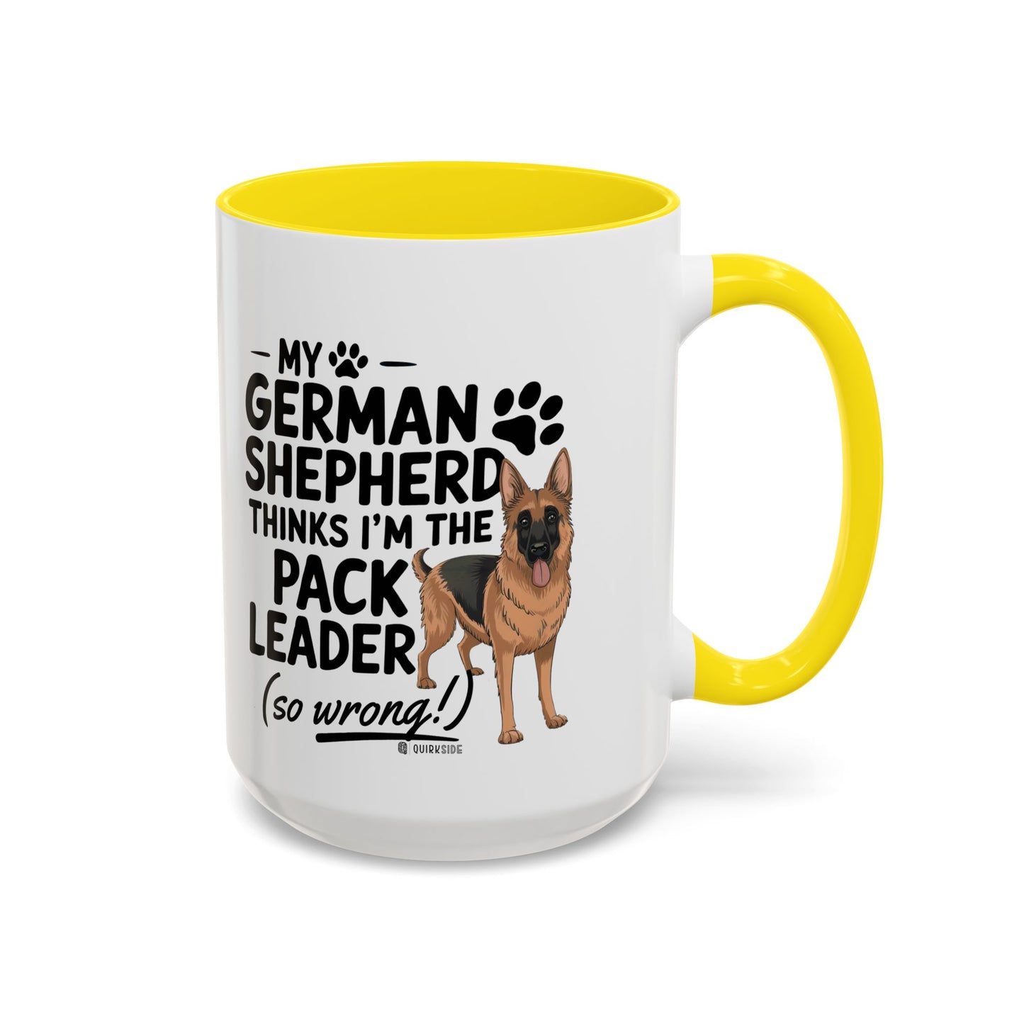 Funny German Shepherd Coffee Mug, Dog Lover Gift, Pet Owner Mug, Pack Leader Humor, 11oz, 15oz