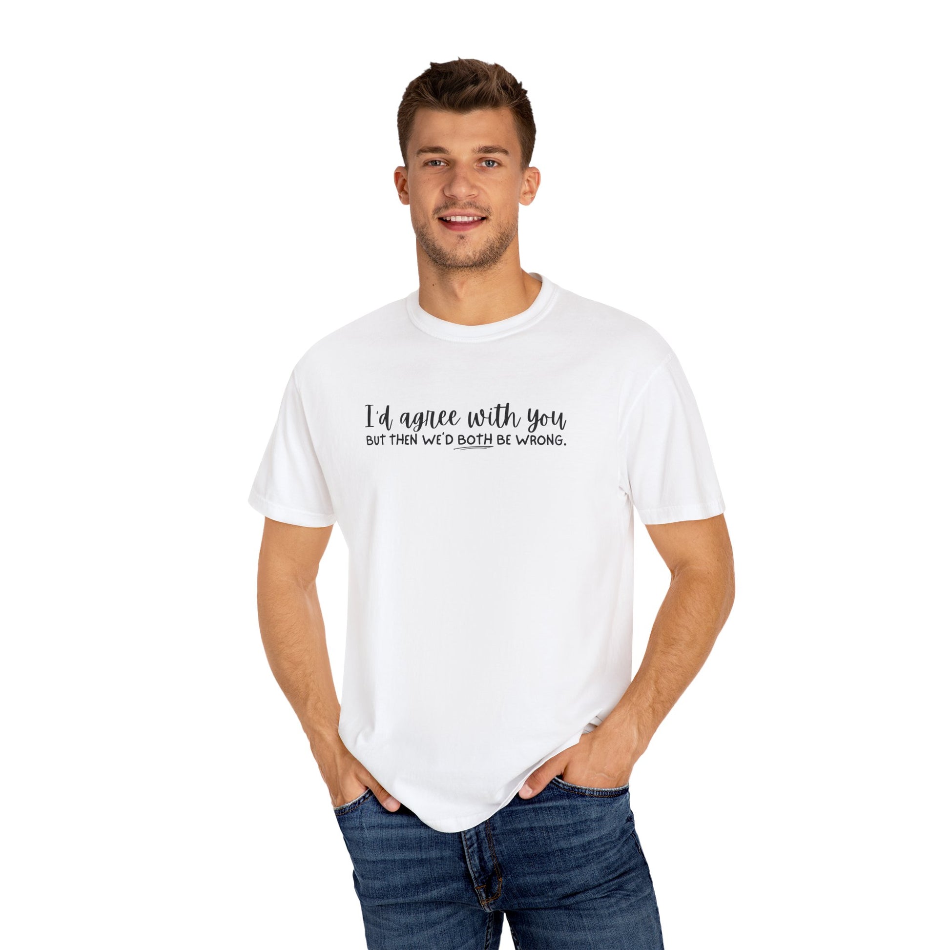 Funny Winning Argument Unisex T-shirt, Tee, Shirt, Apparel, Gift for Sarcastic Friend - Quirkside Creations