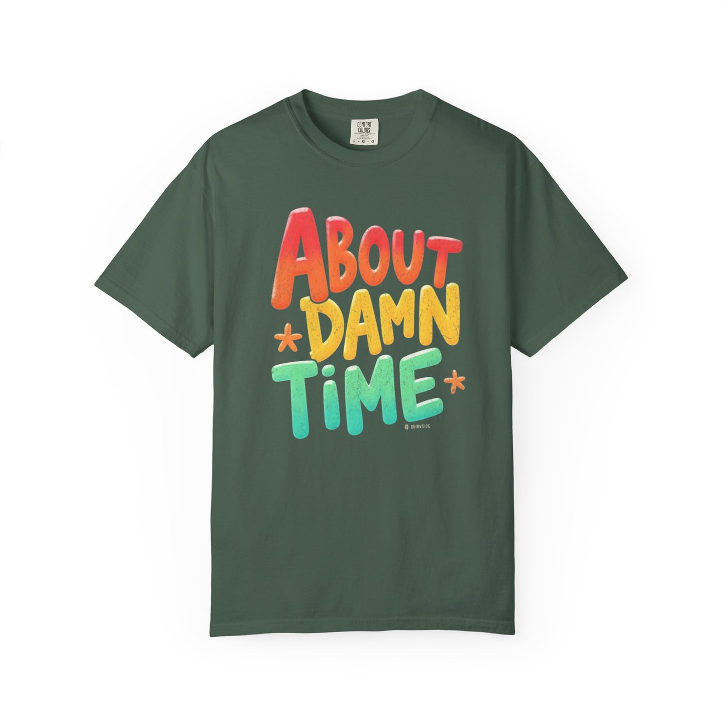 Funny Unisex T-Shirt - About Damn Time Tee for Millennials