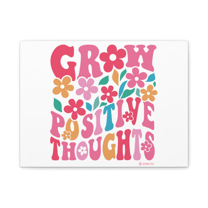 Positive Thoughts Canvas Wall Art, Grow Positive Thoughts Home Decor, Flower Wall Decor, Gift for Encouragement, Motivational Artwork, [...]